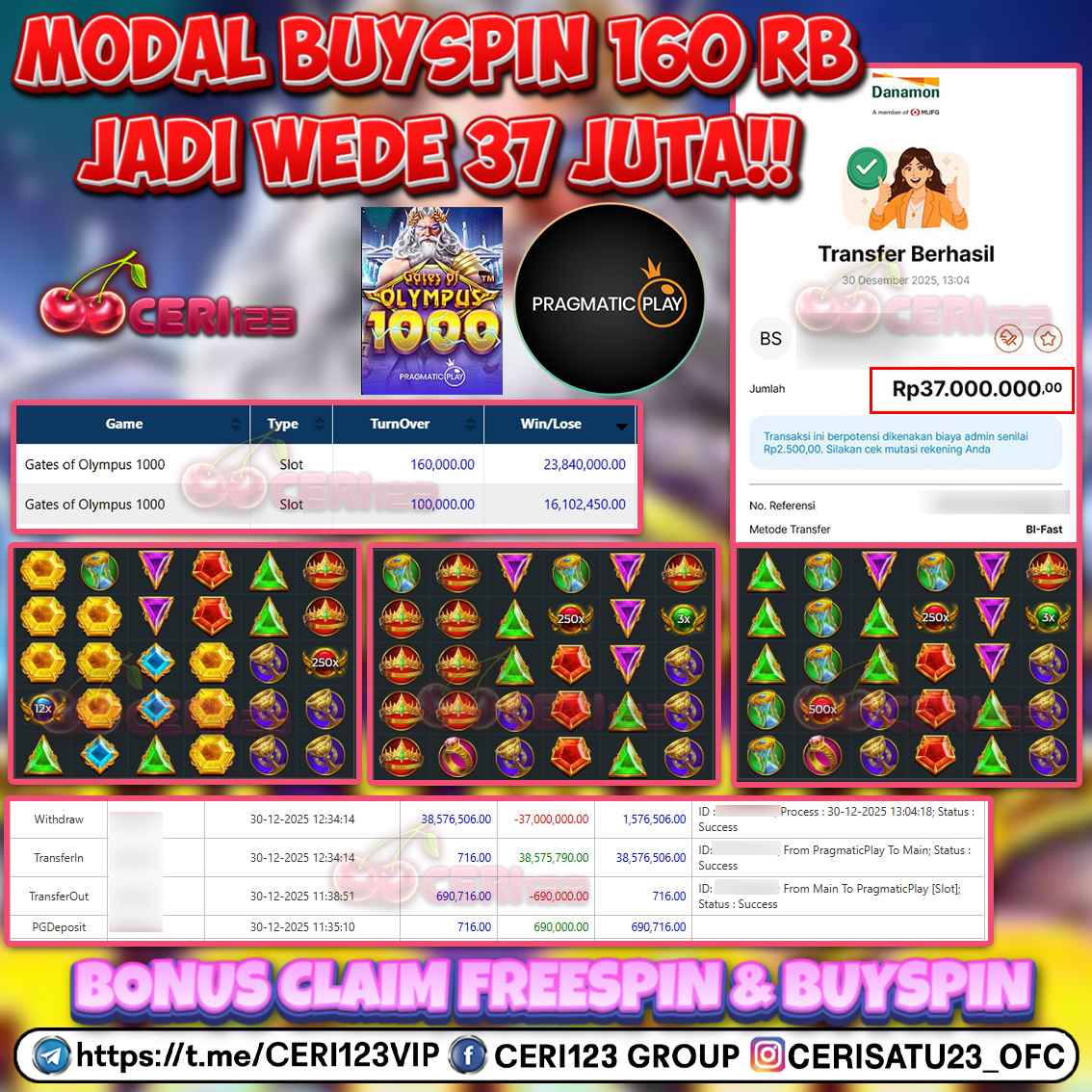 CERI123 JACKPOT SLOT GATES OF OLYMPUS 1000 RP 37.000.000 ID : FIR***